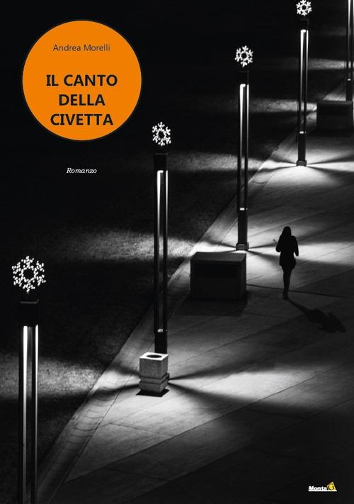 Il canto della civetta - Andrea Morelli - copertina