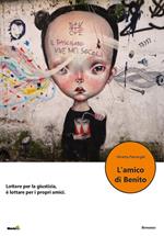 L amico di Benito