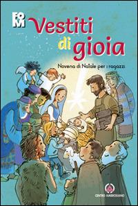 Vestiti di gioia. Novena di Natale per i ragazzi - copertina