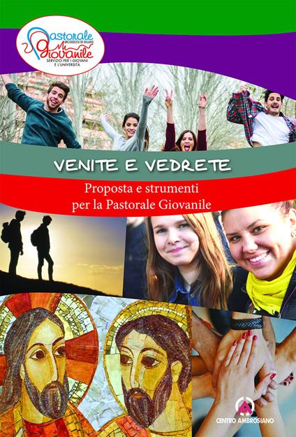 Venite e vedrete. Proposta e strumenti per la pastorale giovanile - copertina