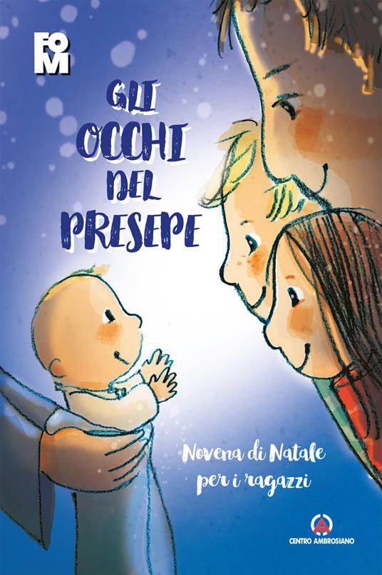 Gli occhi del presepe. Novena di Natale per i ragazzi - copertina