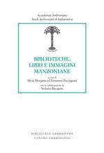 Biblioteche, libri e immagini manzoniane