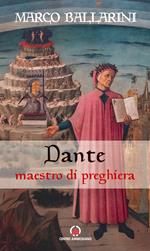 Dante maestro di preghiera