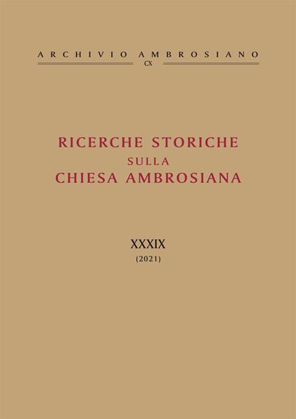 Ricerche storiche sulla Chiesa ambrosiana. Vol. 39 - copertina