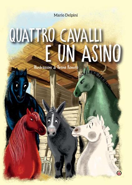 Quattro cavalli e un asino. Ediz. a colori - Mario Delpini - copertina