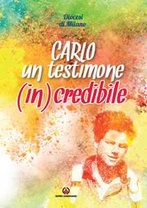 Carlo un testimone (in)credibile