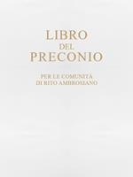 Libro del preconio per le comunità di rito ambrosiano