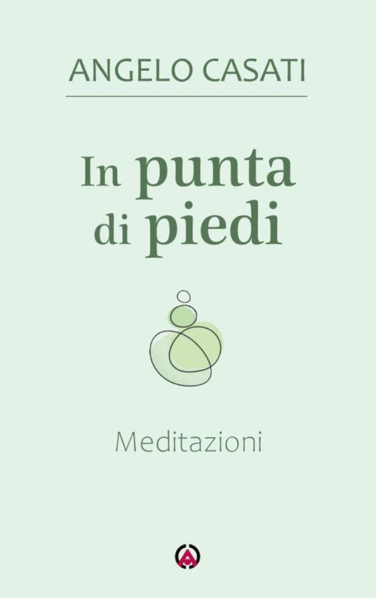 Meditazioni. Commento al lezionario festivo secondo il rito ambrosiano Anno liturgico A - Angelo Casati - copertina