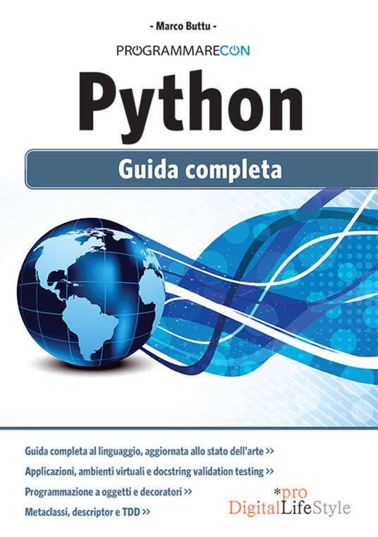 Programmare con Python. Guida completa - Marco Buttu - ebook