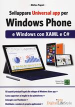 Sviluppare universal app per Windows Phone e Windows con XAML e C#