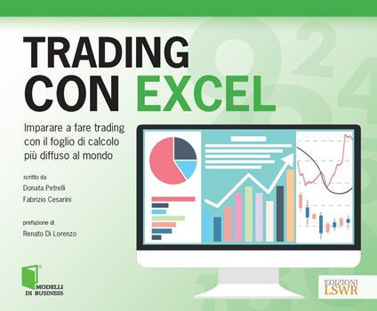 Trading con Excel - Fabrizio Cesarini,Donata Petrelli - ebook