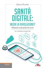 Sanità digitale: inizia la rivoluzione?