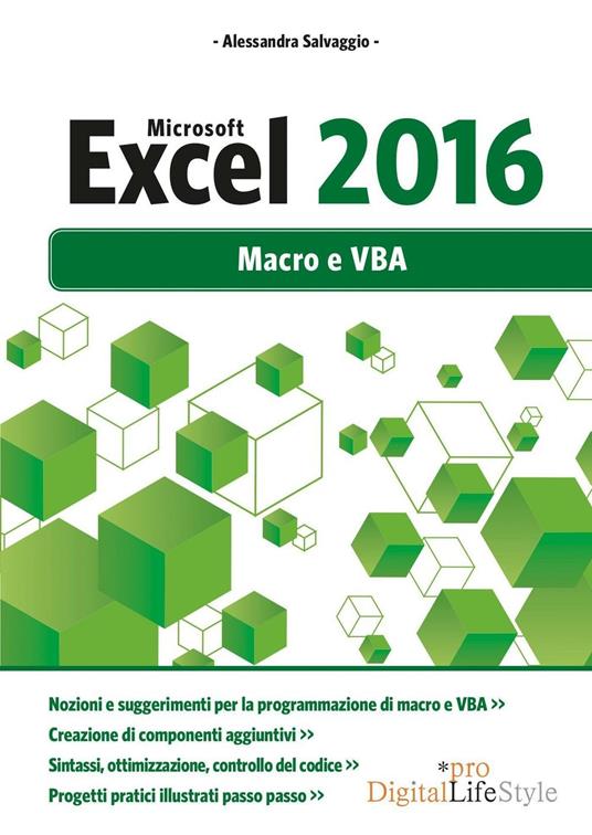Microsoft Excel 2016. Macro e VBA - Alessandra Salvaggio - copertina