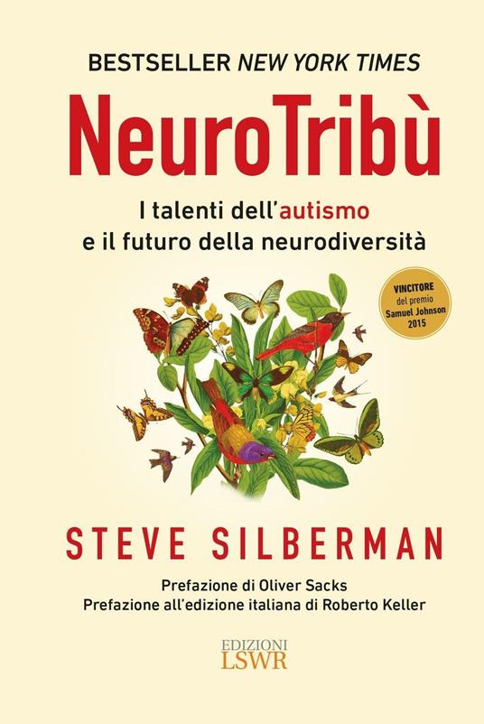 NeuroTribù. I talenti dell'autismo e il futuro della neurodiversità - Steve Silberman - copertina