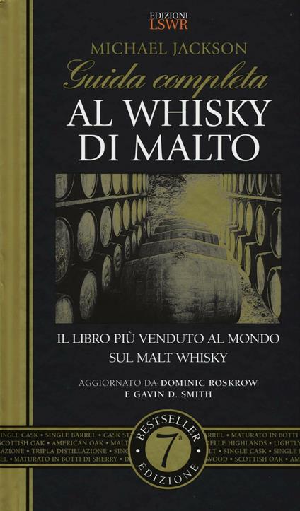 Guida completa al whisky di malto - Michael Jackson - copertina