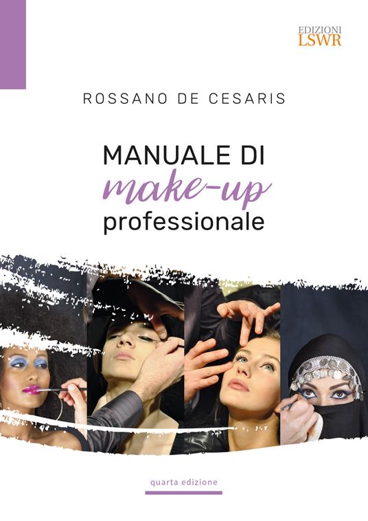 Manuale di make-up professionale - Rossano De Cesaris - copertina