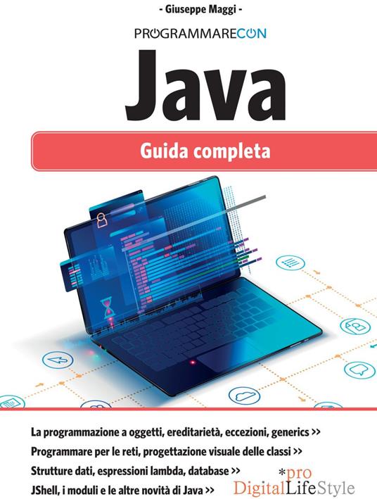 Programmare con Java. Guida completa. Con aggiornamento online - Giuseppe Maggi - ebook