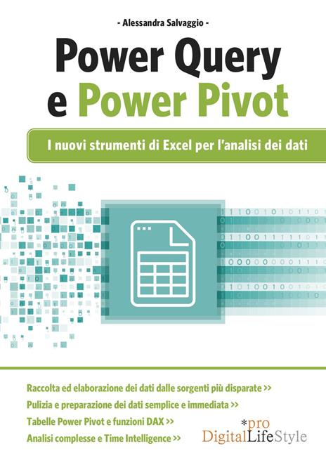 PowerQuery e PowerPivot. I nuovi strumenti di Excel per l'analisi dei dati - Alessandra Salvaggio - copertina