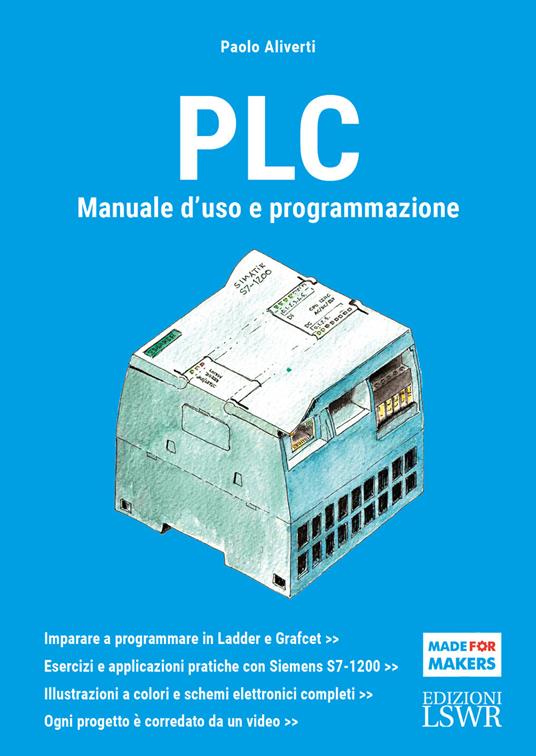 PLC. Manuale d'uso e programmazione - Paolo Aliverti - copertina