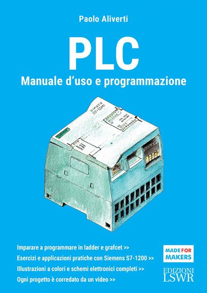 PLC. Manuale d'uso e programmazione - Paolo Aliverti - ebook