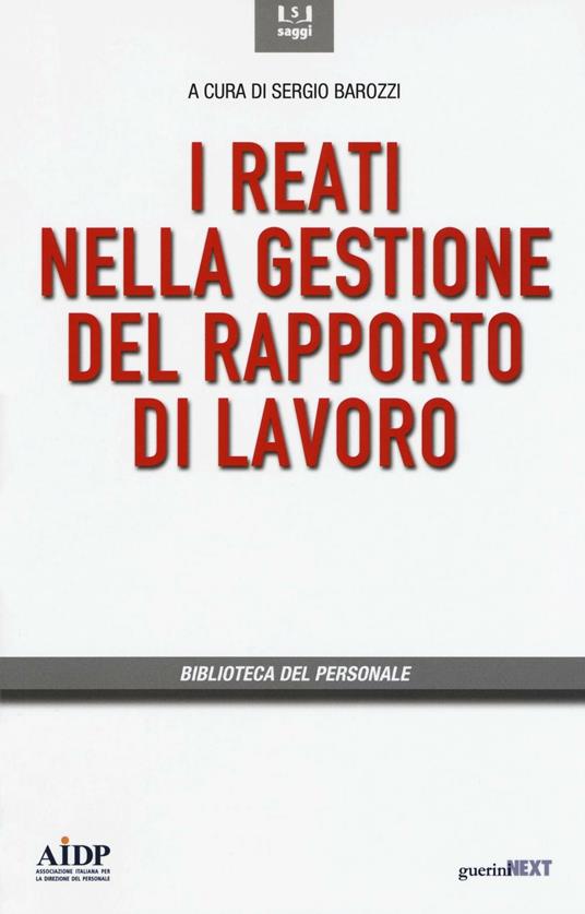 I reati nella gestione del rapporto di lavoro - copertina