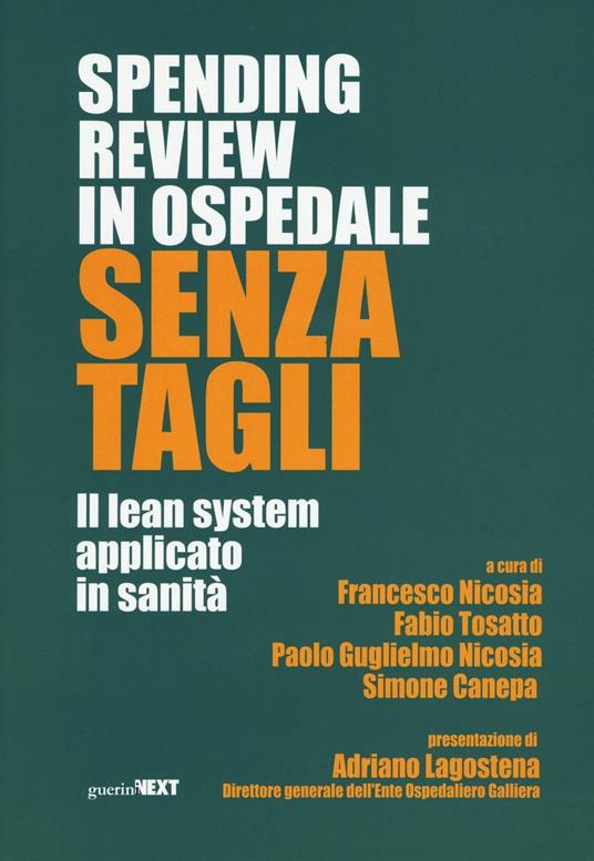 Spendig review in ospedale senza tagli. Il lean system applicato alla sanità - copertina