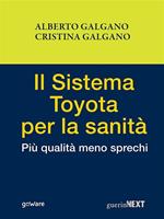 Il sistema Toyota per la sanità. Più qualità meno sprechi