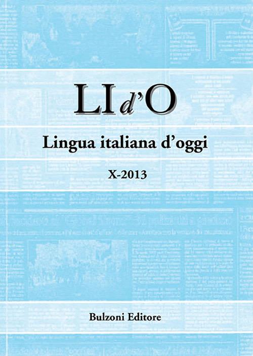 LI d'O. Lingua italiana d'oggi (2013). Vol. 10 - copertina
