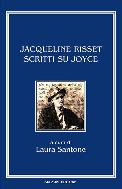 Scritti su Joyce. Ediz. multilingue - Jacqueline Risset - copertina