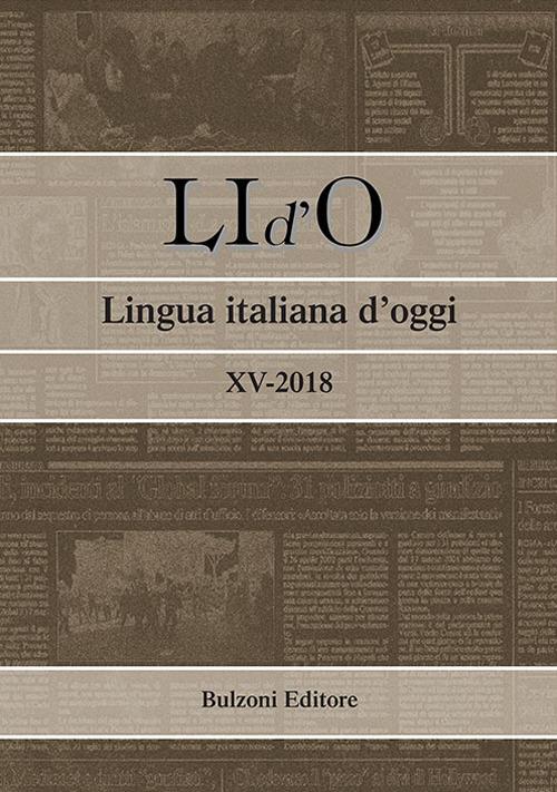 LI d'O. Lingua italiana d'oggi (2018). Vol. 15 - copertina