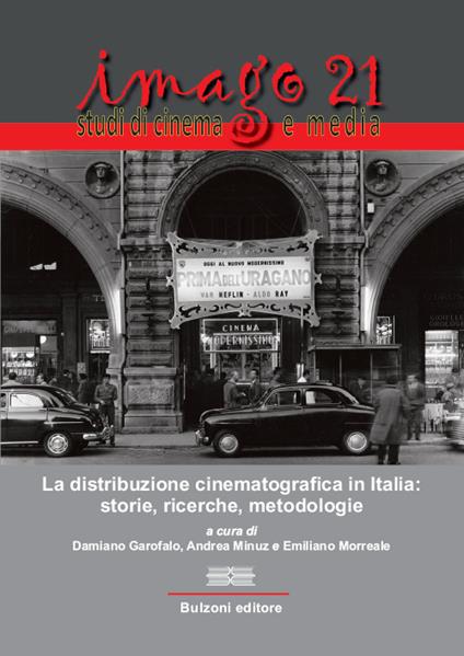 Imago 21. La distribuzione cinematografica in Italia: storie, ricerche, metodologie - copertina