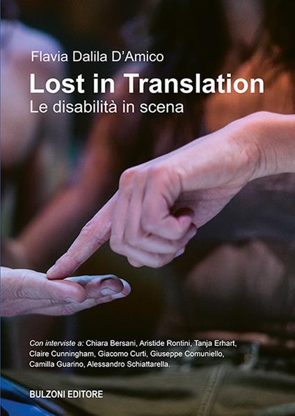 Lost in translation. Le disabilità in scena - Flavia Dalila D'Amico - copertina