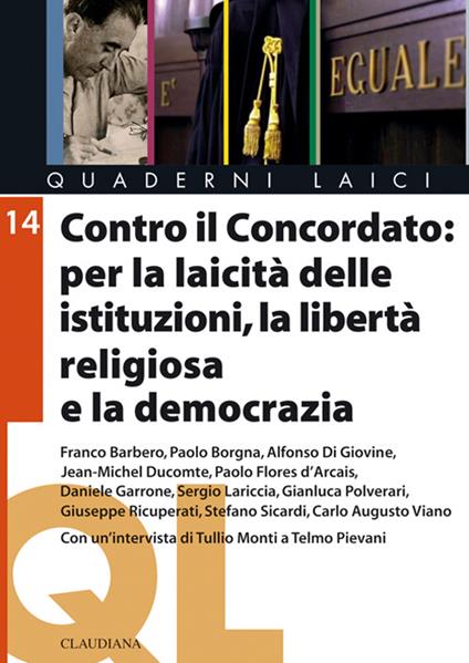Contro il Concordato: per la laicità delle istituzioni, la libertà religiosa e la democrazia - copertina