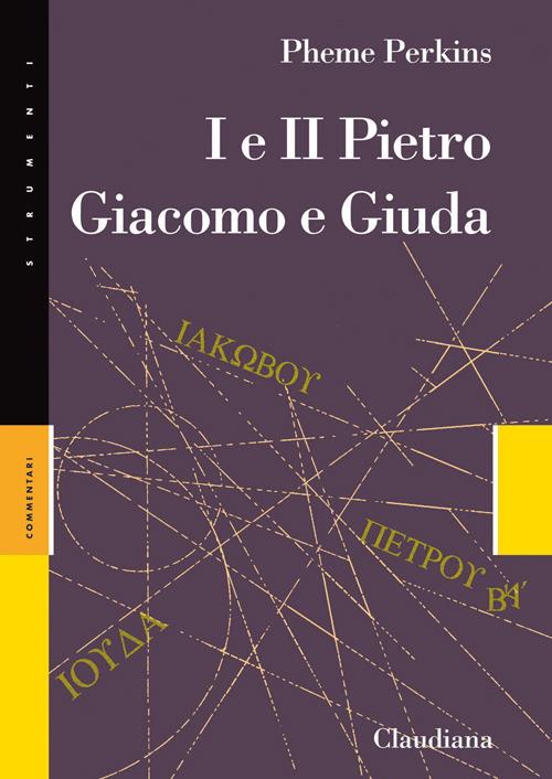 I e II Pietro Giacomo e Giuda - Pheme Perkins - copertina