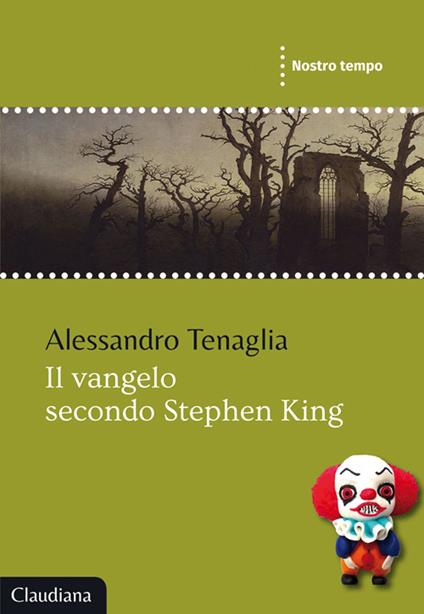 Il Vangelo secondo Stephen King - Alessandro Tenaglia - copertina