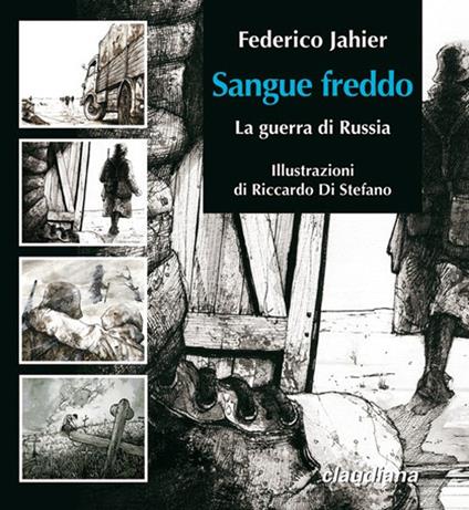 Sangue freddo. La guerra in Russia - Federico Jahier - copertina
