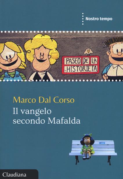 Il Vangelo secondo Mafalda - Marco Dal Corso - copertina