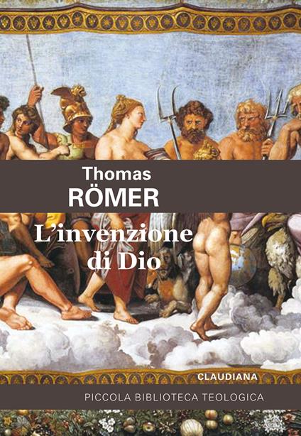 L' invenzione di Dio - Thomas Römer - copertina