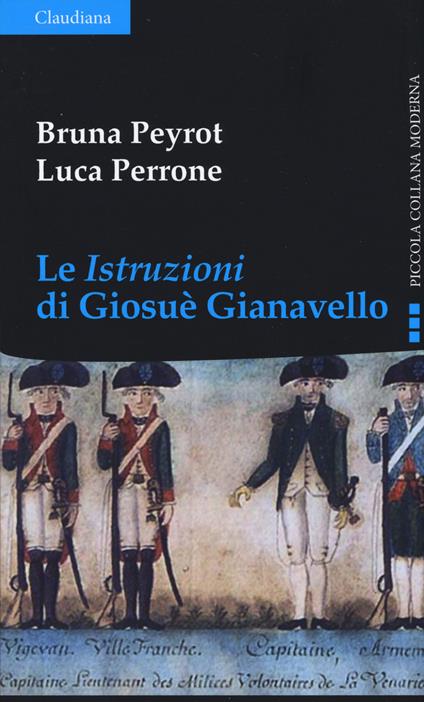 Le «Istruzioni» di Giosuè Gianavello - Bruna Peyrot,Luca Perrone - copertina