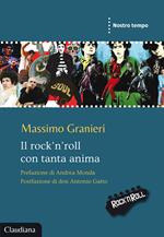 Il rock'n'roll con tanta anima