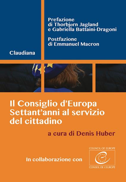 Il Consiglio d'Europa. Settant'anni al servizio del cittadino - copertina