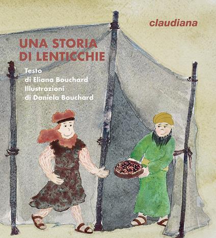 Una storia di lenticchie - Eliana Bouchard - copertina