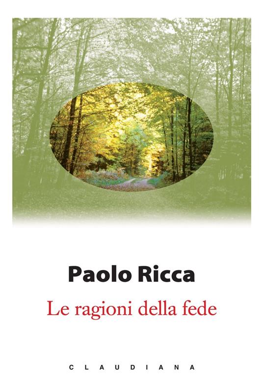 Le ragioni della fede - Paolo Ricca - ebook