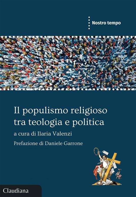 Il populismo religioso tra teologia e politica - Ilaria Valenzi - ebook