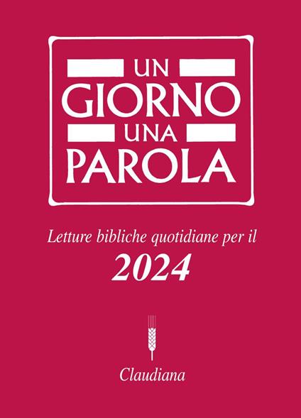 Un giorno una parola. Letture bibliche quotidiane per il 2024 - Paolo Ricca - ebook