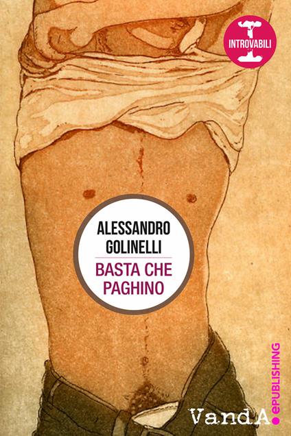 Basta che paghino - Alessandro Golinelli - ebook