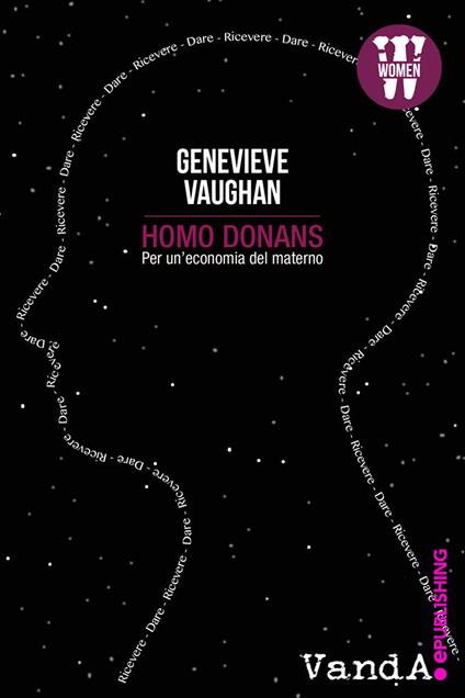 Homo donans. For a maternal economy - Genevieve Vaughan - copertina