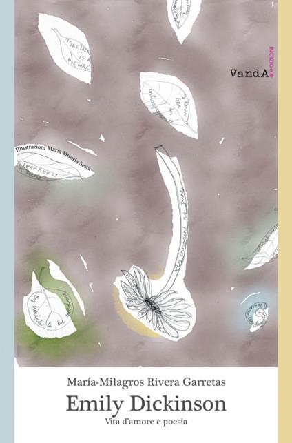 Emily Dickinson. Vita d'amore e poesia - Maria-Milagros Rivera Garretas - ebook