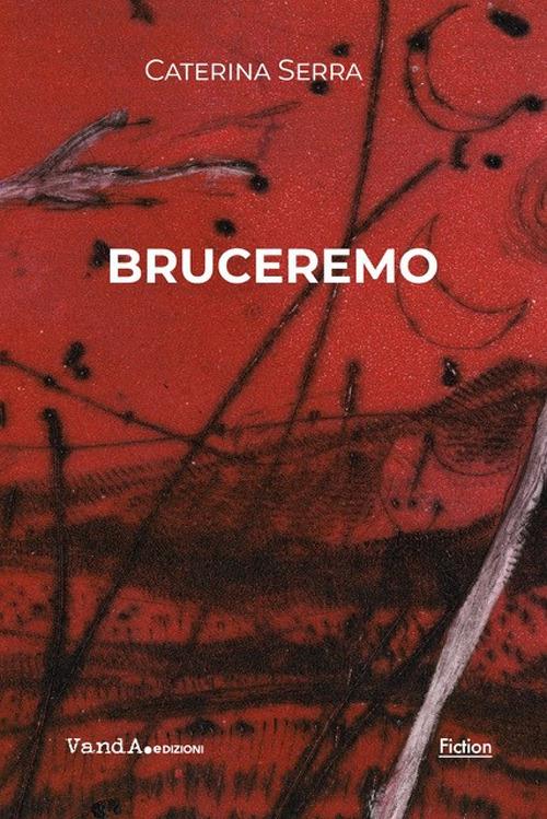 Bruceremo - Caterina Serra - copertina