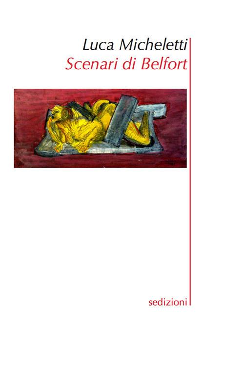 Scenari di Belfort - Luca Micheletti - copertina